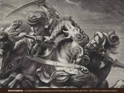 "Gérard Edelinck e la Battaglia di Anghiari da Leonardo"
