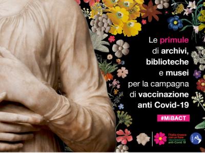 Le primule di archivi, biblioteche e musei per la campagna di vaccinazione anti Covid-19